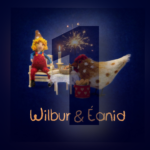 Wilbur und Éanid Podcast