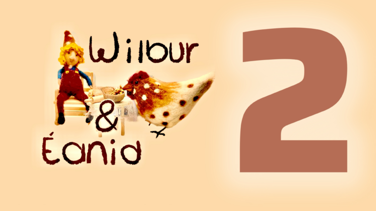 Coverbild der Podcast-Episode02 von Wilbur und Éanid, Märchen für Kinder