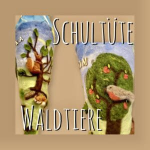 Handgefilzte Wald-Schultüte aus Filz mit Eichhörnchen, Fuchs und Rotkehlchen auf Apfelbaum, zwei Ansichten personalisiert mit Namen in Holzbuchstaben