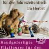 Drachenkinder für den Jahreszeitentisch Herbst
