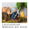 Laternenkind - Mädchen mit Kleid