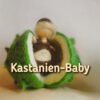 Blumenkind Kastanien-Baby